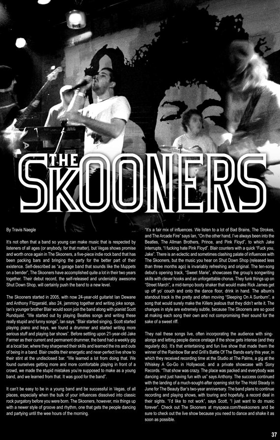 The Skooners